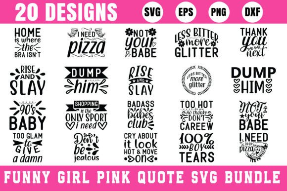 Funny Girl Pink Quote SVG Design Bundle