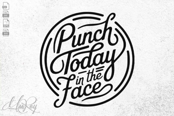 Funny Motivational Quote SVG Design for Graphics & Crafts