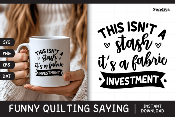 Funny Quilting Quote SVG 3: Crafts & Graphics Done Right