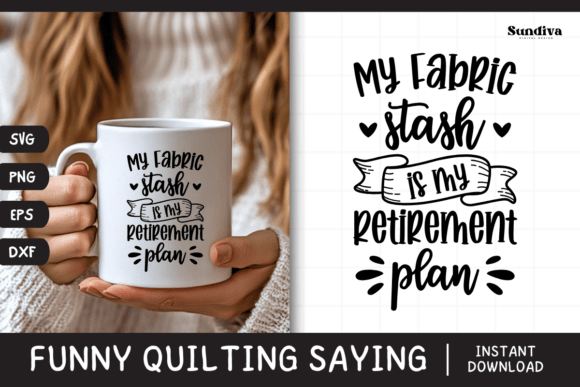 Funny Quilting Quote SVG 5: Graphics for Crafts Sellers