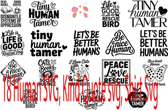 Human SVG, Kind Quote SVG, Shirt SVG: Graphics for Crafts & Branding