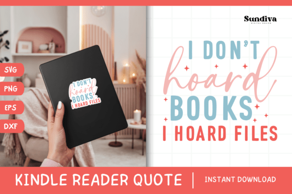 Kindle Lover – Reading Quote SVG 24