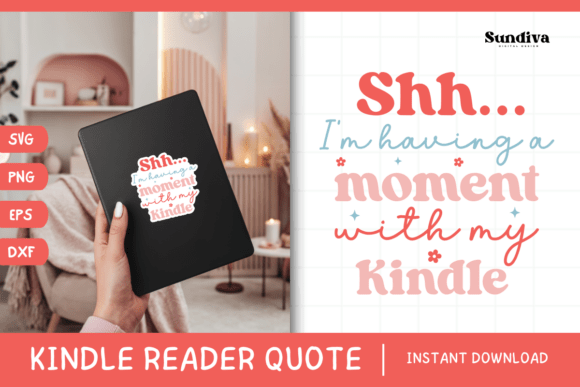 Kindle Lover - Reading Quote SVG 6