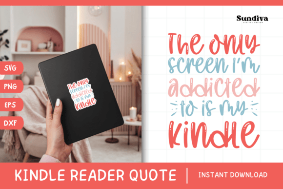 Kindle Lover SVG 5: Graphics for Bookish Crafts & Content