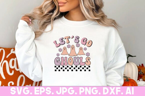 Lets Go Ghouls Halloween Party Quote SVG: Graphics for Crafts & Content